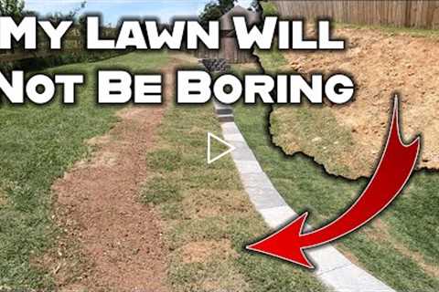 Lawns are better with LANDSCAPING. Quit overlooking the one thing that always makes grass look nice!