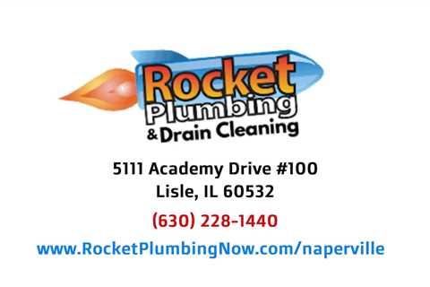 Rocket Plumbing and Drain Cleaning Naperville