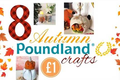 8 POUNDLAND DIYs For Autumn 🍂 | £1 Home Decor YOU CAN MAKE!!