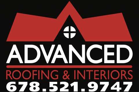 Advanced Roofing & Interiors – Licensed & Insured