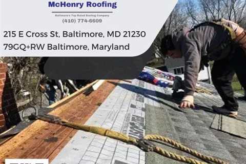 Baltimore Roofing Company McHenry Roofing Is Offering Comprehensive Residential Roofing Inspections