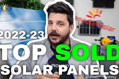 The BEST Solar Panels going into 2023