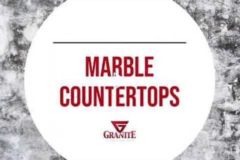 Marble Countertops - Granite Countertops Unlimited Elberton GA