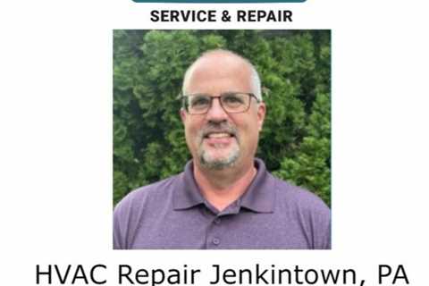 HVAC Repair Jenkintown, PA