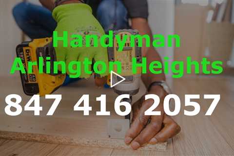 Handyman Arlington Heights IL  - Furniture Assembly TV Wall Mounting Commercial & Residential