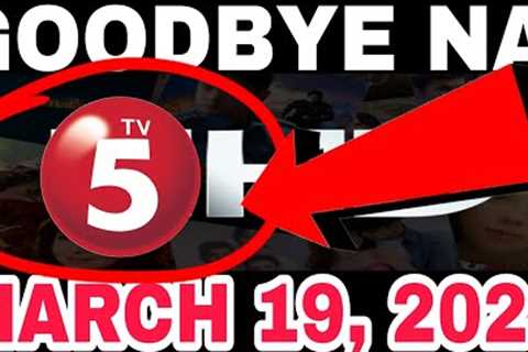 GOODBYE NA! MAWAWALA NA KAYA ITO?ABSCBN NETWORK AT TV5 TRENDING NGAYONG MARCH 19, 2023