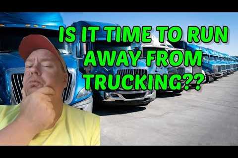 Is it time to run away from trucking? Is this the bottom?