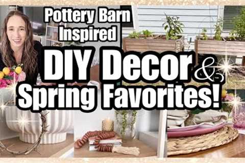 POTTERY BARN INSPIRED DIY DECOR & MUST HAVE SHOPPING FAVORITES SPRING SUMMER 2023