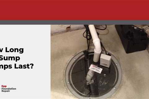 How Long Do Sump Pumps Last?