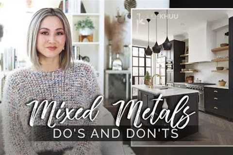 DESIGN HACKS! Mixing Metals Dos and Don’ts | Julie Khuu