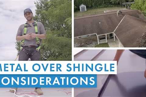 Considerations When Installing Standing Seam Metal Over Shingles