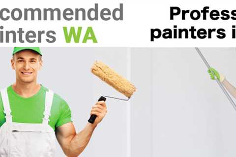 Reliable Professional Painters In Perth WA