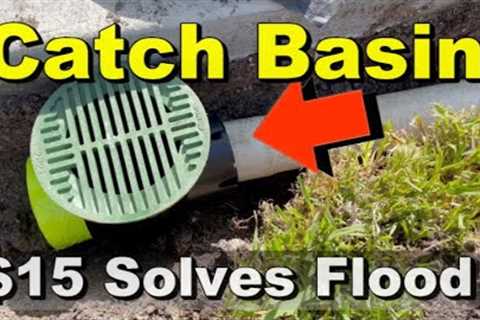 $15 Dollar Catch Basin, Solves Flooded Patio - How to Fix Flooding Patio