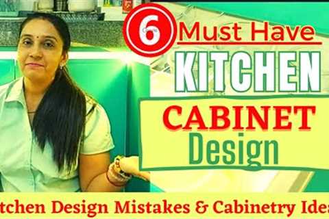 How to Perfectly Design Your Kitchen Cabinets|MUST HAVE KITCHEN CABINETS|Kitchen Design Mistakes