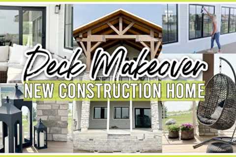 DECK MAKEOVER 2023 | NEW CONSTRUCTION CLEAN & DECORATE WITH ME