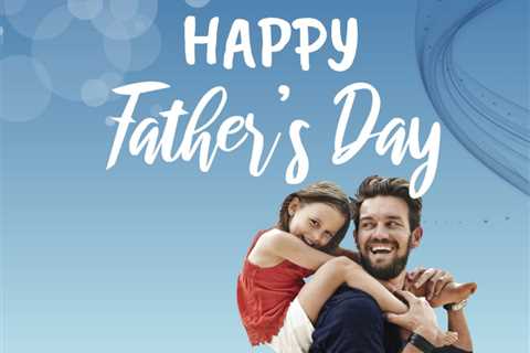 Happy Father’s Day from Foundation Authority