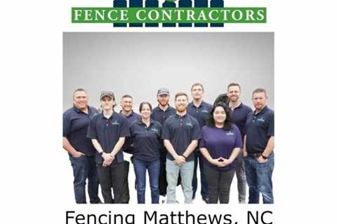 Fencing Matthews, NC