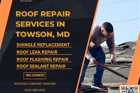 Towson Roofing Pros