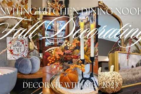 🍁FALL DECORATE WITH ME 2023🍁CASUAL & INVITING EAT-IN KITCHEN DINING NOOK | Home Decorating..