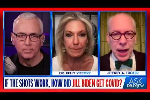 How Did Jill Biden Get COVID If She Had 4 Shots? w/ Jeffrey Tucker & Dr Kelly Victory – Ask Dr. ..