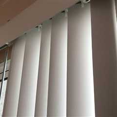 Choosing Vertical Blinds For Your Home Or Business
