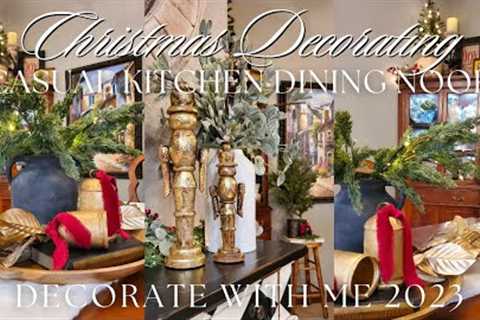 🎄CHRISTMAS DECORATE WITH ME 2023 🎄 CASUAL EAT-IN KITCHEN DINING NOOK | Home Decorating Ideas