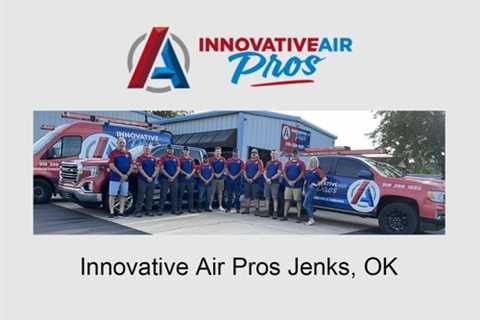 Innovative Air Pros Jenks, OK