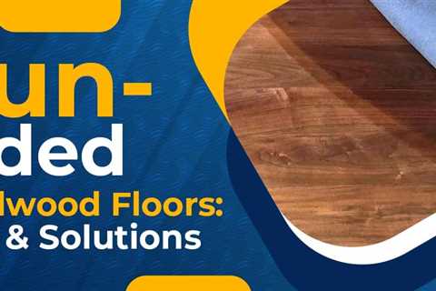 Sun-Faded Hardwood Floors: Tips & Solutions