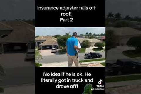 Insurance adjuster falls off roof! Part 2 #roofing #theroofmaster#roofguru#insurance#claimsadjuster