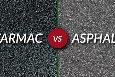 Tarmac vs. Asphalt – Choosing the Right Surface for Your Driveway