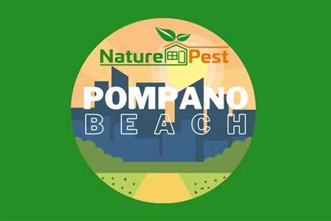 Pest Control Pompano Beach | NaturePest Holistic Local Pest Control