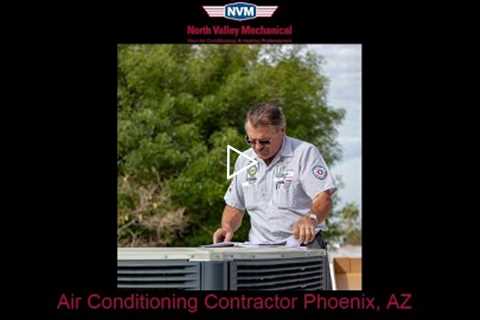 Air Conditioning Contractor Phoenix, AZ - North Valley Mechanical