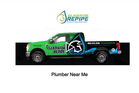 Plumber Near Me - Gladiator Plumbing & Repipe - (408) 675-4708