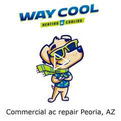 Commercial ac repair Peoria, AZ - Honest HVAC Installation & Repair - Way Cool
