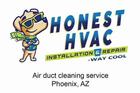 Air duct cleaning service Phoenix, AZ