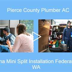 Tacoma Mini Split Installation Federal Way