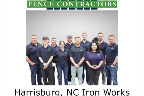 Harrisburg, NC Iron Works Fence Contractor