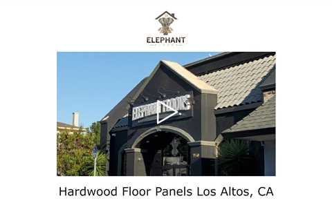 Hardwood Floor Panels Los Altos, CA - Elephant Floors - (408) 222-5878