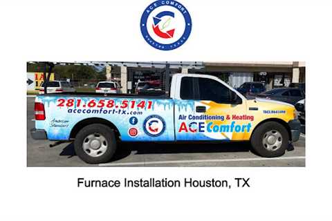 Furnace Installation Houston, TX 