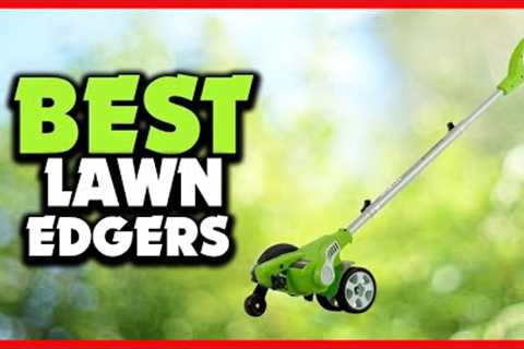 ✅Top 5 Best Lawn Edgers In 2024