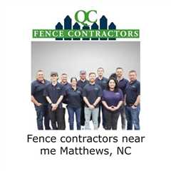 Fence contractors near me Matthews, NC