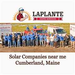 Solar Companies near me Cumberland, Maine