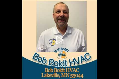 Bob Boldt HVAC Lakeville, MN 55044 - Bob Boldt HVAC