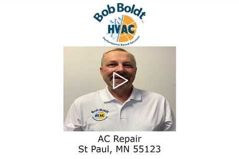 AC Repair St Paul, MN 55123 - Bob Boldt HVAC