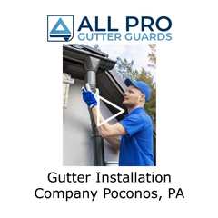 Gutter installation company Poconos, PA - All Pro Gutter Guards