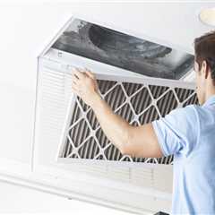 The Importance of Regular Filter Changes for Your Air Conditioning System in Houston: An Expert's..