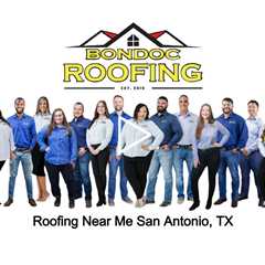 Roofing Near Me San Antonio, TX - Bondoc Roofing - (210) 896 3209