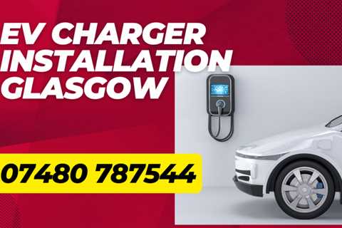 Anniesland EV Charger Installation Stop Waiting at Public Charging Stations Slash Your Charging..