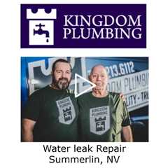 Water leak Repair Summerlin, NV - Kingdom Plumbing