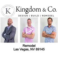 Remodel Las Vegas, NV - 89145 Kingdom & Co